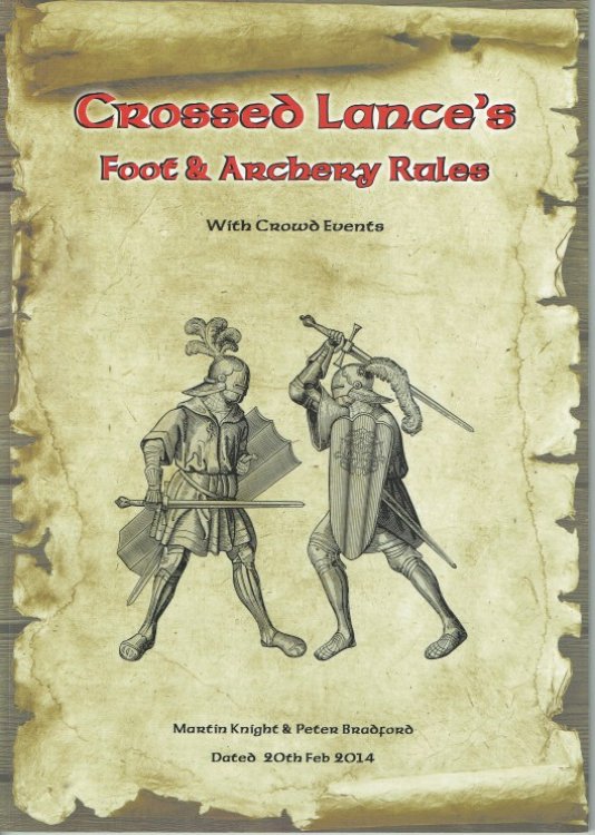 CROSSED LANCES: FOOT & ARCHERY RULES - WITH CROWD EVENTS