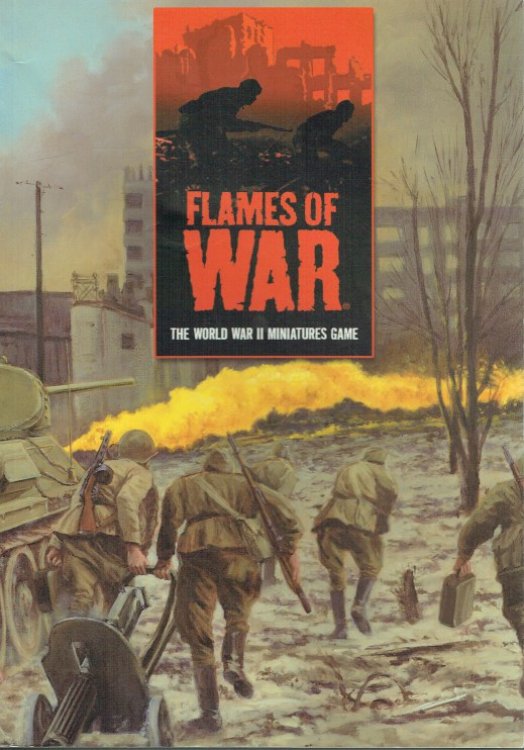 FLAMES OF WAR: THE WORLD WAR II MINIATURES GAME (FIRST EDITION)