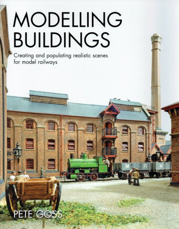 MODELLING BUILDINGS : CREATING AND POPULATING REALISTIC SCENES FOR MODEL RAILWAYS