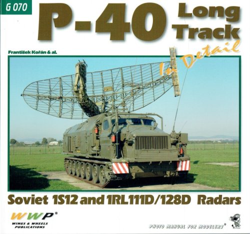P-40 LONG TRACK IN DETAIL : SOVIET 1S12 AND 1RL111D/128D RADARS