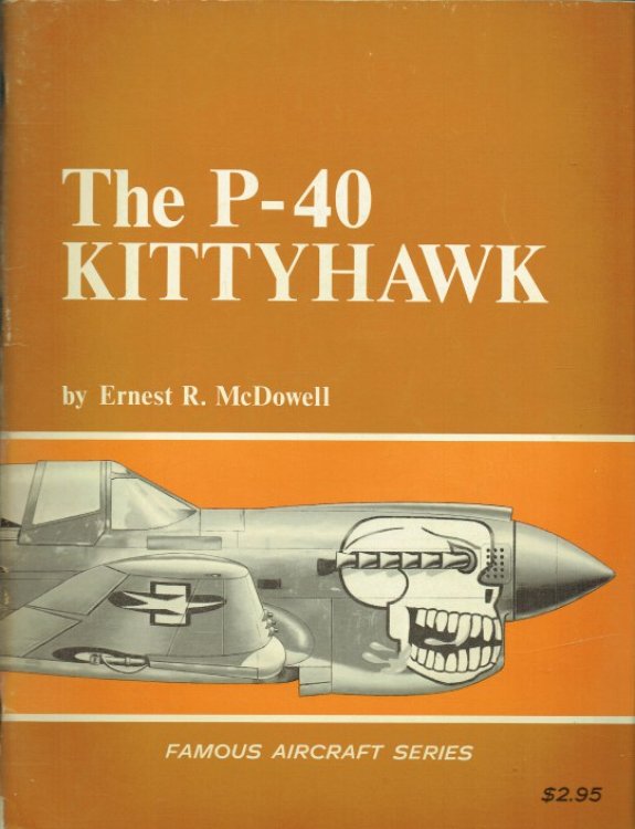 FAMOUS AIRCRAFT SERIES : THE P-40 KITTYHAWK