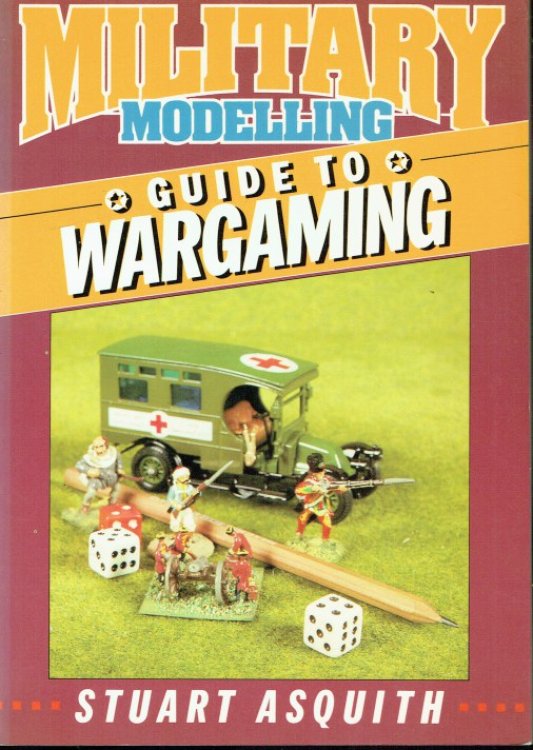 MILITARY MODELLING GUIDE TO WARGAMING