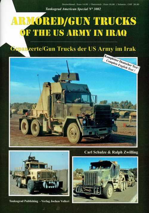 ARMORED / GUN TRUCKS OF THE US ARMY IN IRAQ