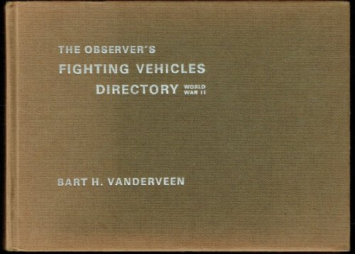 THE OBSERVER'S FIGHTING VEHICLES DIRECTORY : WORLD WAR II