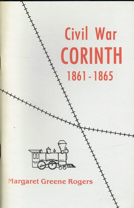 CIVIL WAR CORINTH 1861-1865