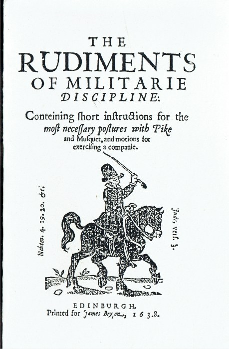 THE RUDIMENTS OF MILITARIE DISCIPLINE (1638)