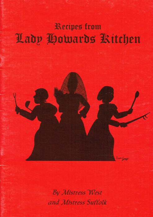 RECIPES FROM LADY HOWARDS KITCHEN