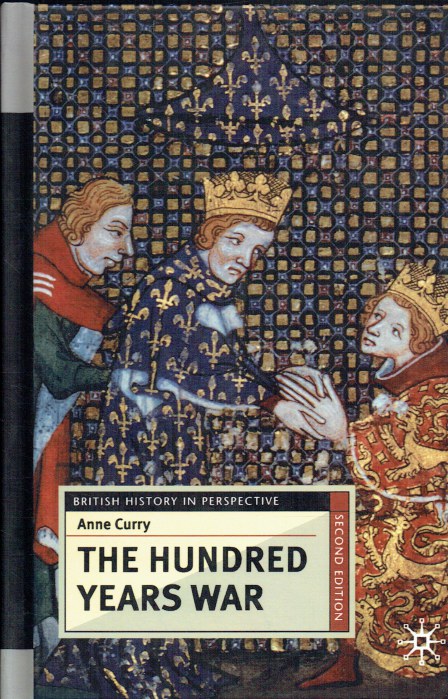 THE HUNDRED YEARS WAR (SECOND EDITION)