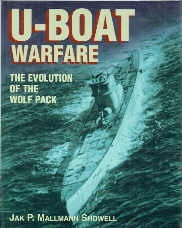 U-BOAT WARFARE : THE EVOLUTION OF THE WOLF PACK