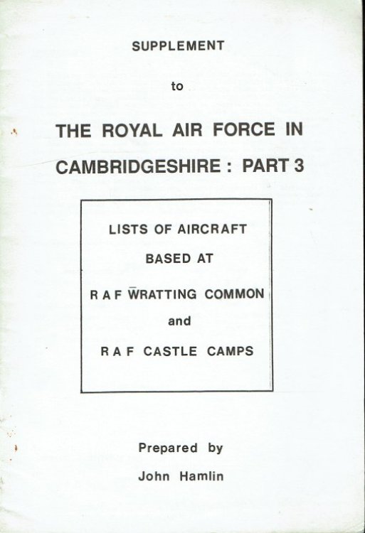 SUPPLEMENT TO THE ROYAL AIR FORCE IN CAMBRIDGESHIRE: PART 3