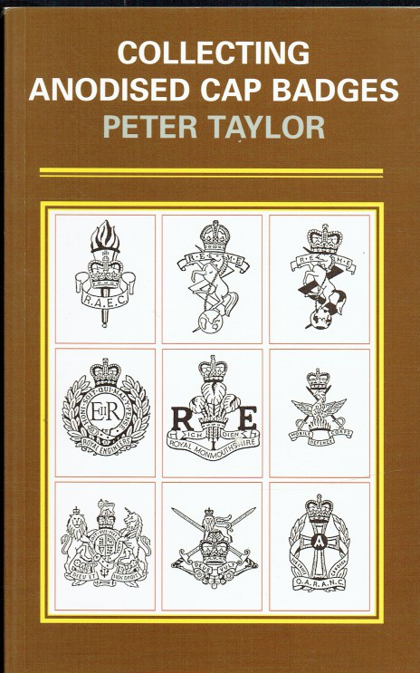 COLLECTING ANODISED CAP BADGES