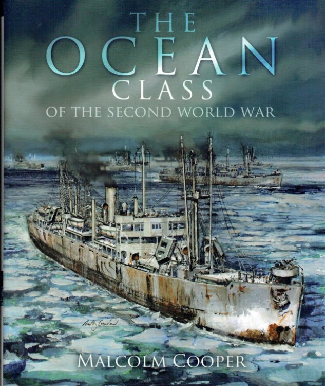 THE OCEAN CLASS OF THE SECOND WORLD WAR