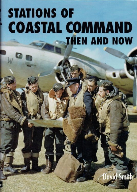 STATIONS OF COASTAL COMMAND THEN AND NOW