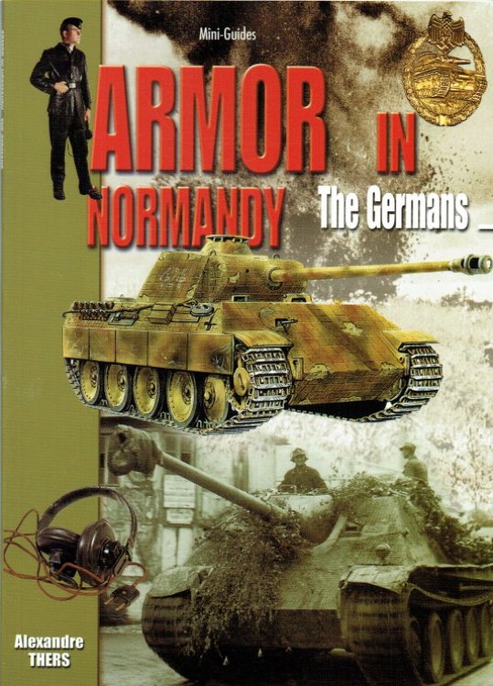 ARMOR IN NORMANDY: THE GERMANS