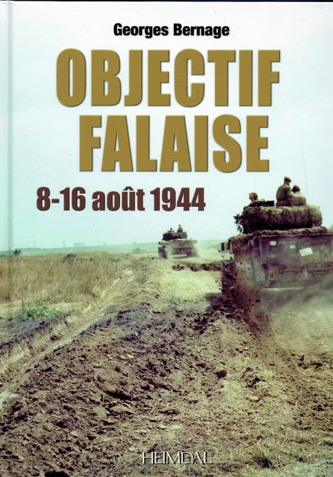OBJECTIF FALAISE 8-16 AOUT 1944 (FRENCH TEXT)