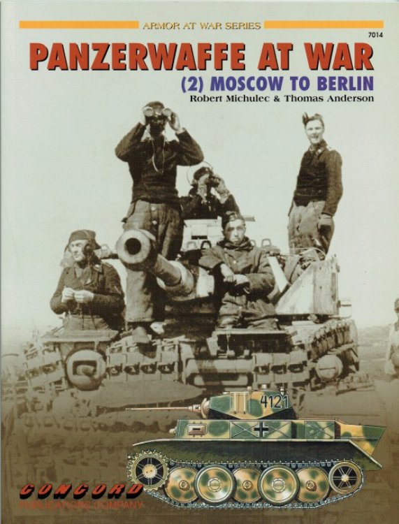 PANZERWAFFE AT WAR (2) MOSCOW TO BERLIN