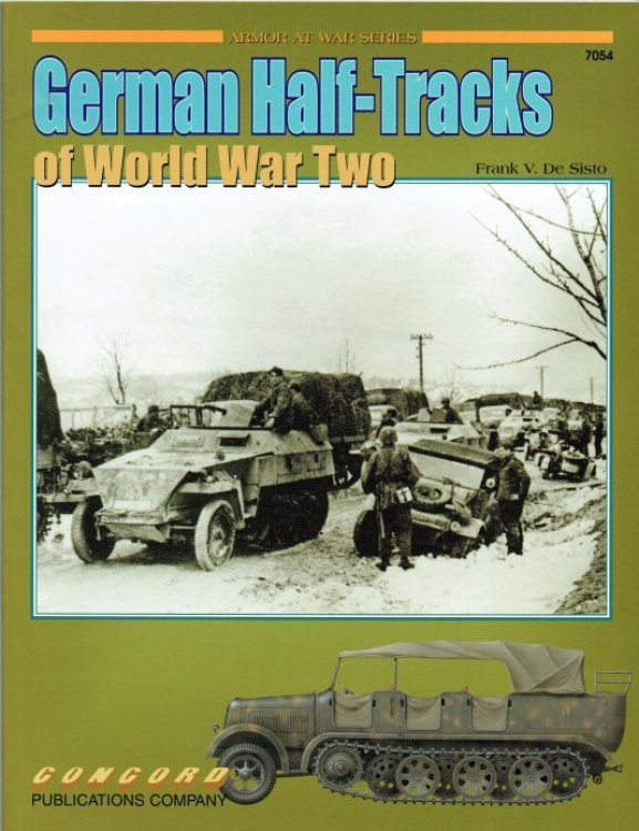 GERMAN HALF-TRACKS OF WORLD WAR TWO