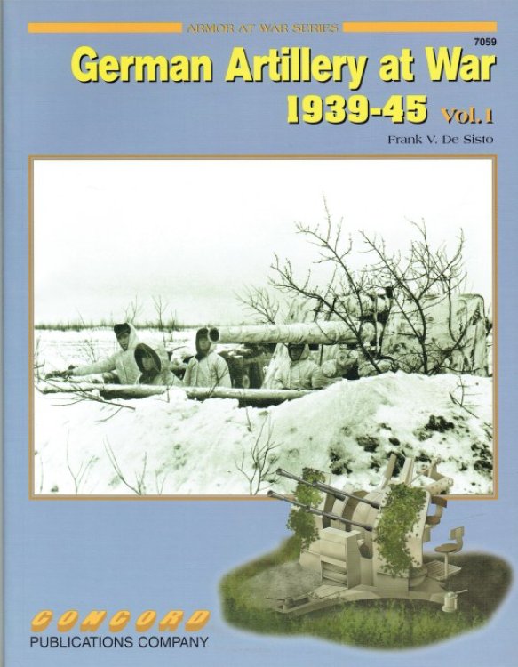GERMAN ARTILLERY AT WAR 1939-45: VOL.1