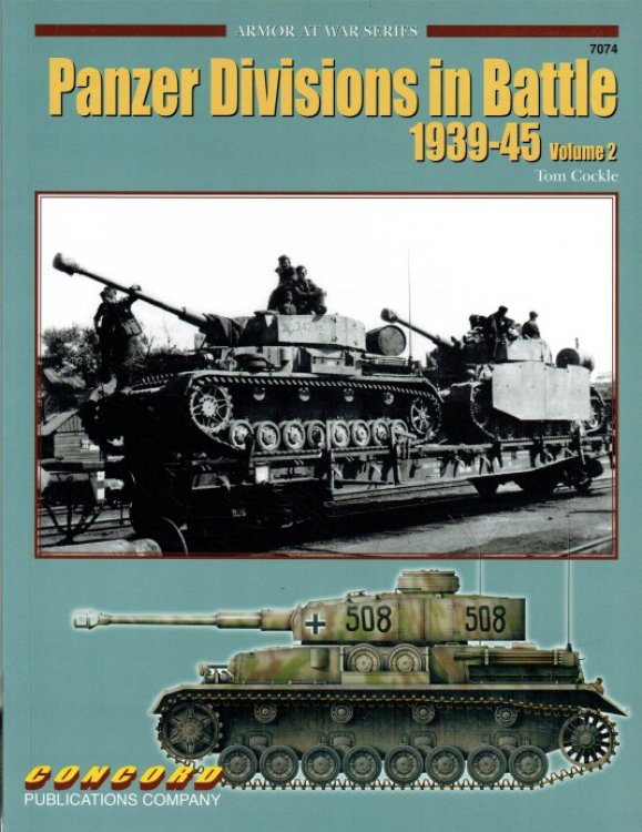 PANZER DIVISIONS IN BATTLE 1939-45: VOLUME 2