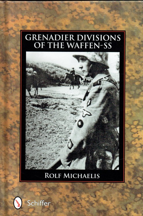 GRENADIER DIVISIONS OF THE WAFFEN-SS