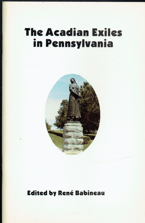 THE ACADIAN EXILES IN PENNSYLVANIA