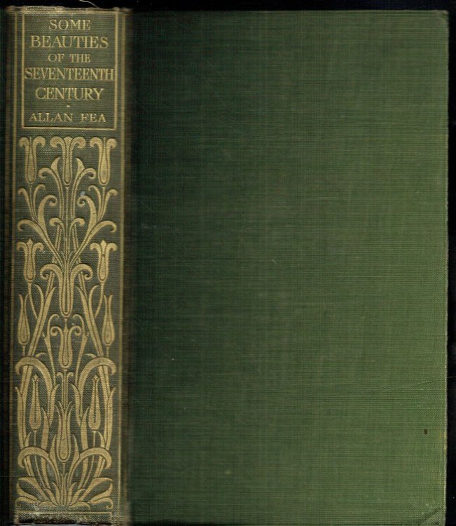 SOME BEAUTIES OF THE SEVENTEENTH CENTURY (SECOND EDITION)