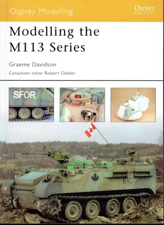 OSPREY MODELLING 14: MODELLING THE M113 SERIES