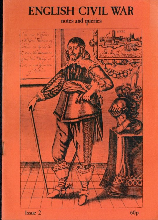 ENGLISH CIVIL WAR NOTES AND QUERIES: ISSUE 2