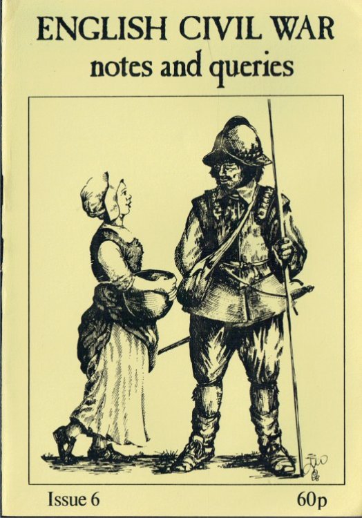 ENGLISH CIVIL WAR NOTES AND QUERIES: ISSUE 6