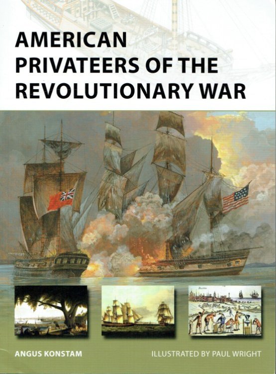 AMERICAN PRIVATEERS OF THE REVOLUTIONARY WAR
