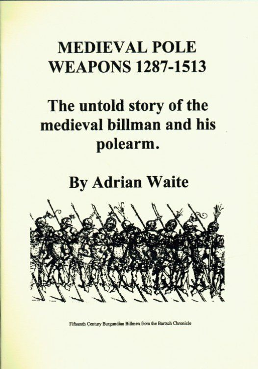MEDIEVAL POLE WEAPONS 1287-1513