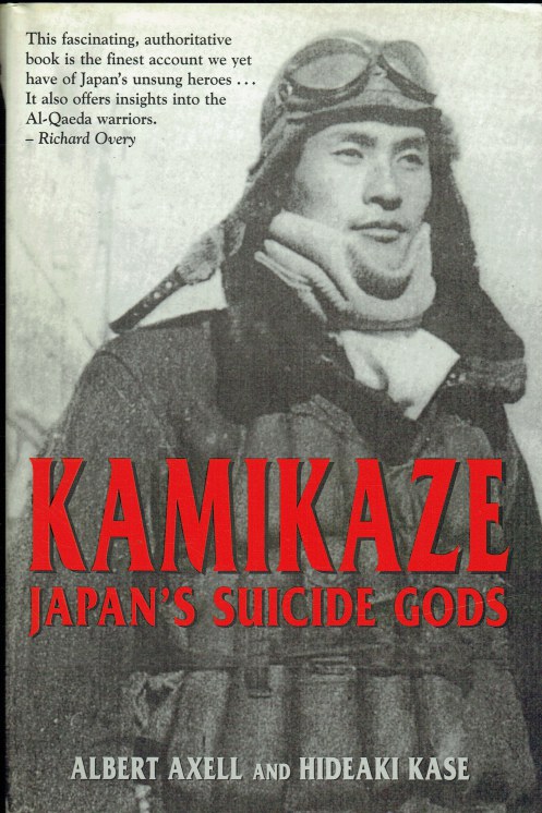 KAMIKAZE : JAPAN'S SUICIDE GODS