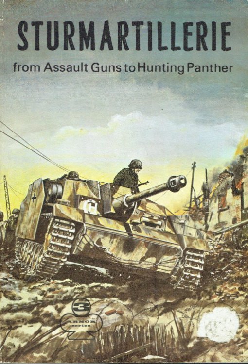 STURMARTILLERIE : FROM ASSAULT GUNS TO HUNTING PANTHER