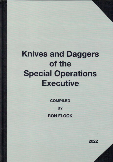 KNIVES AND DAGGERS OF THE SPECIAL OPERATIONS EXECUTIVE