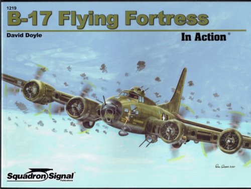 B-17 FLYING FORTRESS IN ACTION