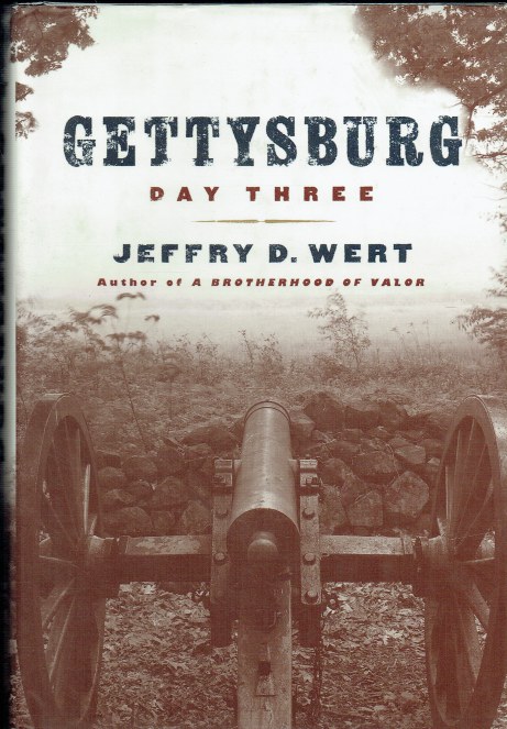 GETTYSBURG : DAY THREE