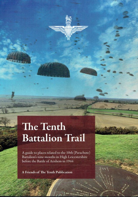 THE TENTH BATTALION TRAIL
