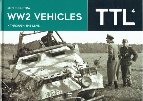 WW2 VEHICLES THROUGH THE LENS 4