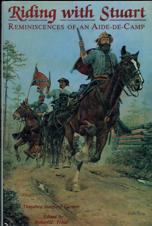 RIDING WITH STUART : REMINISCENCES OF AN AIDE-DE-CAMP