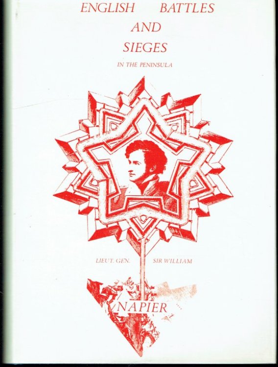 ENGLISH BATTLES AND SIEGES IN THE PENINSULA