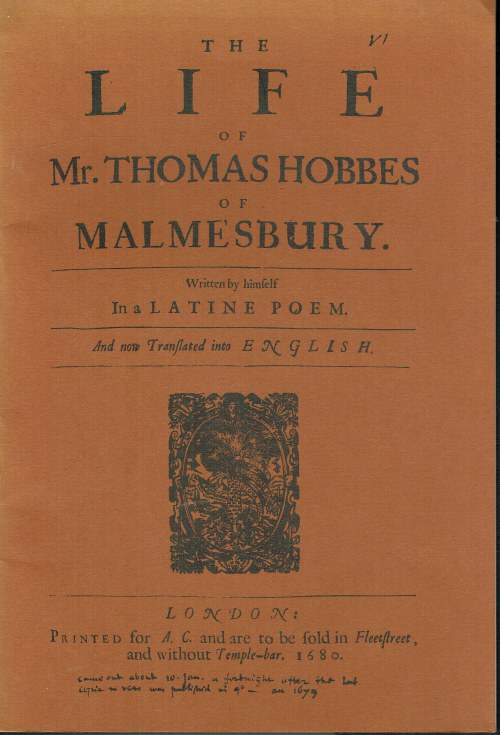 THE LIFE OF MR THOMAS HOBBES OF MALMESBURY AND THOMAE HOBBESII MALMESBURIENSIS VITA