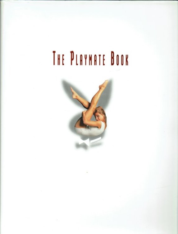 THE PLAYMATE BOOK : FIVE DECADES OF CENTERFOLDS