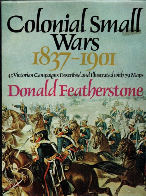 COLONIAL SMALL WARS 1837-1901