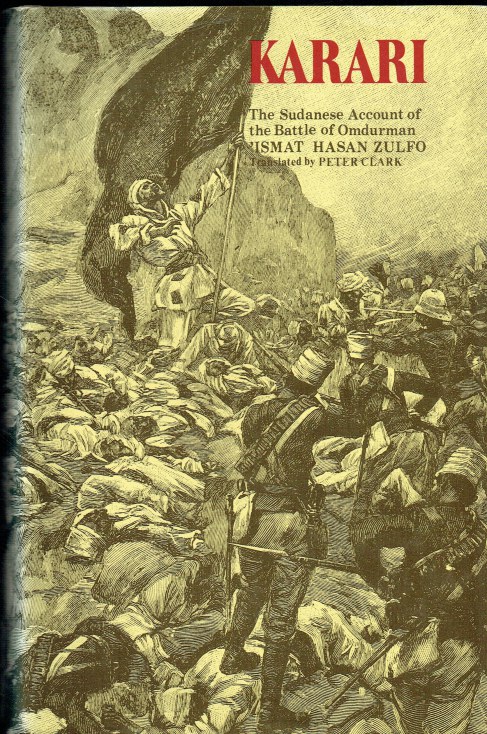 KARARI : THE SUDANESE ACCOUNT OF THE BATTLE OF OMDURMAN