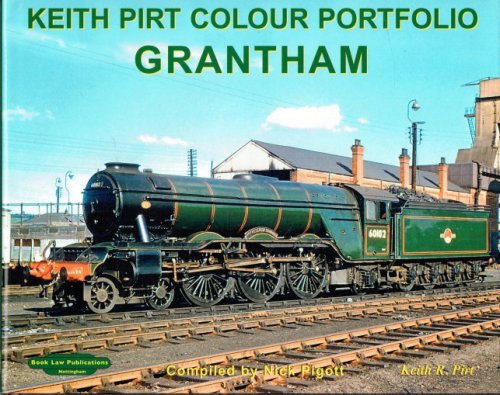 KEITH PIRT COLOUR PORTFOLIO : GRANTHAM