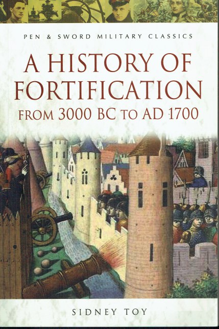 A HISTORY OF FORTIFICATION FROM 3000 BC TO AD 1700