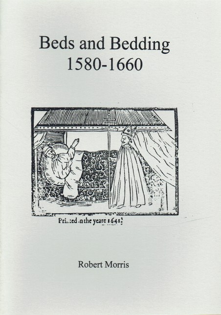 BEDS AND BEDDING 1580-1660