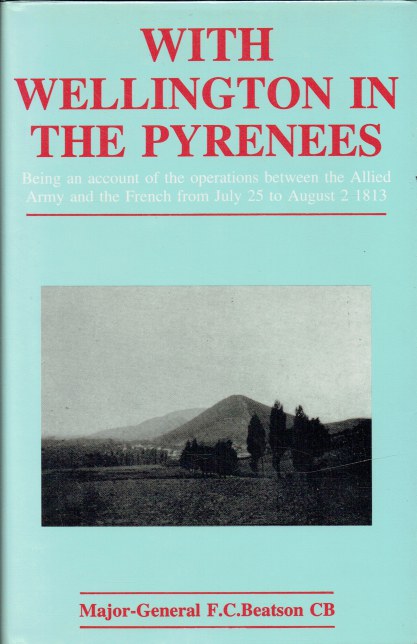 WITH WELLINGTON IN THE PYRENEES