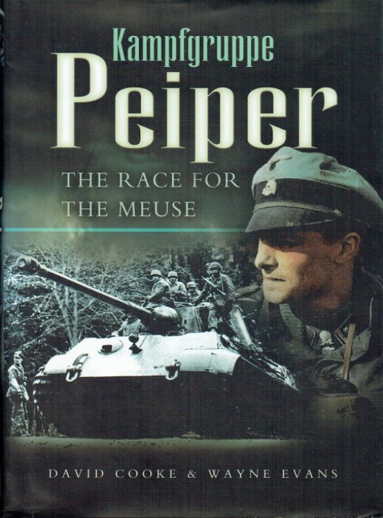 KAMPFGRUPPE PEIPER : THE RACE FOR THE MEUSE