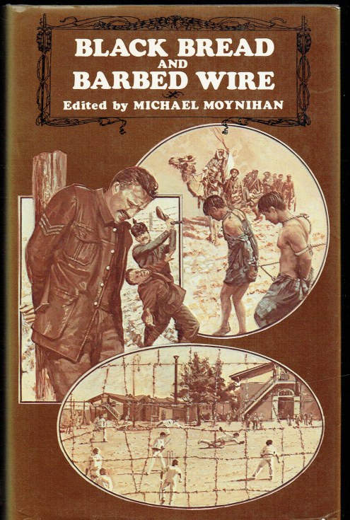 BLACK BREAD AND BARBED WIRE : PRISONERS IN THE FIRST WORLD WAR